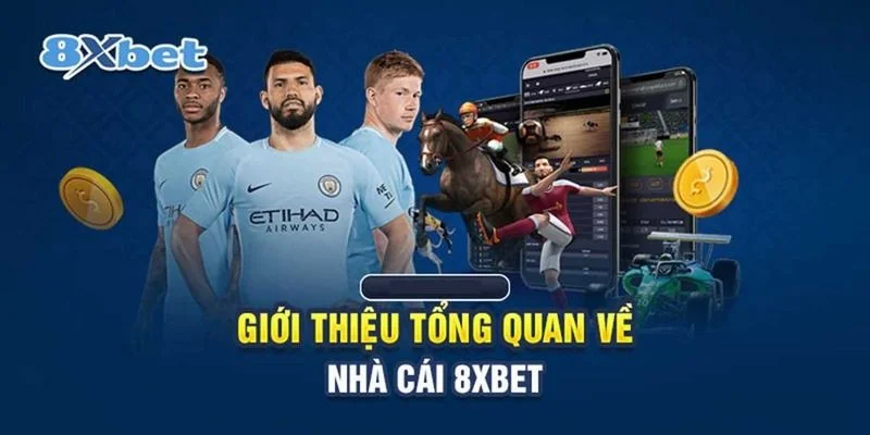 8XBET - Link Vào Nhà Cái 8xbet Uy Tín Chính Thức 2025 3 Sân chơi cá cược 8Xbet được giới bet thủ yêu thích, đánh giá rất cao.